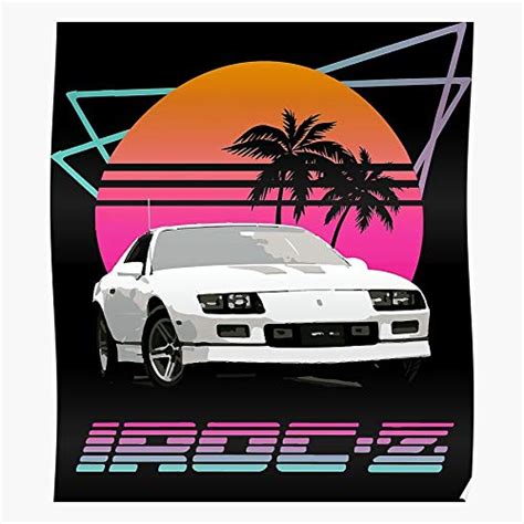Buy Retro IROC 80S Retrowave Camaro Z Vintage Chevy I 80s-Motivation ...