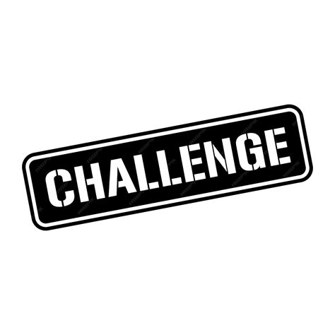 Image result for Challenge Sign