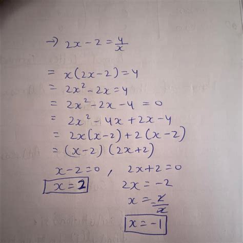 Solve 2x-2 = 4/x Thank you - Brainly.in