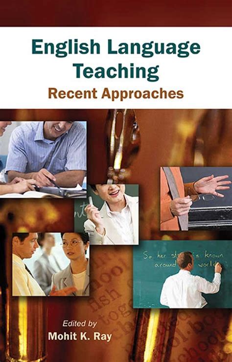 English Language Teaching: Recent Approaches eBook : Ray Mohit K, Ray ...