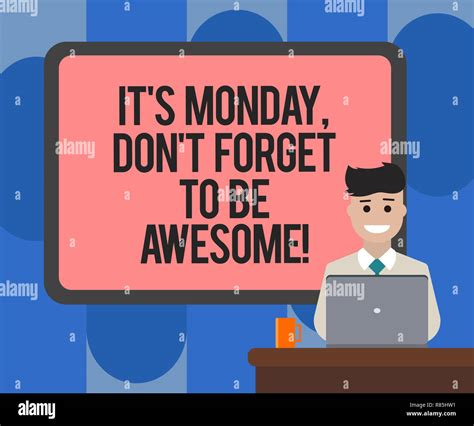 Handwriting text writing It S Is Monday Don T Forget To Be Awesome ...