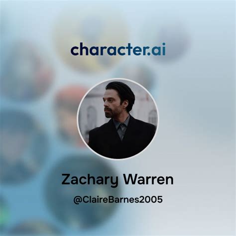 Chat with Zachary Warren | character.ai | Personalized AI for every ...