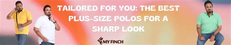 Tailored for You: The Best Plus-Size Polos for a Sharp Look