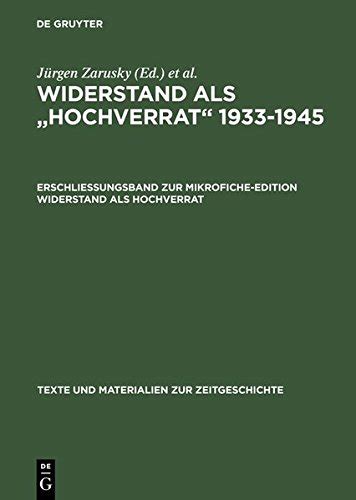 Buy Erschliessungsband Zur Mikrofiche-Edition Widerstand ALS Hochverrat ...