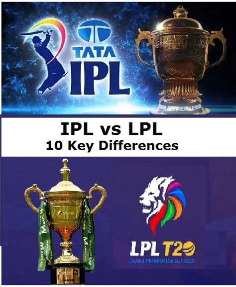 IPL vs LPL (Indian Premier League vs the Lanka Premier League) which is ...