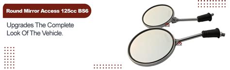 MAHABIR Round front Mirror For Access 125 BS6, Burgman Street 125 BS6 ...