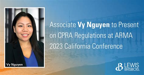 Vy Nguyen to Present on CPRA Regulations at ARMA 2023 California ...