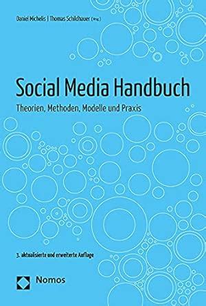 Buy Social Media Handbuch: Theorien, Methoden, Modelle Und Praxis Book ...