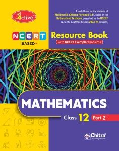 Active Mathematics Part -2 Class 12 NCERT BASED (A Complete Textbook ...