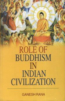 Amazon.in: Buy Role Of Buddhism In Indian Civilization Book Online at ...