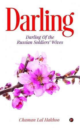Buy Darling : Darling Of the Russian Soldier’s’ Wives Book Online at ...