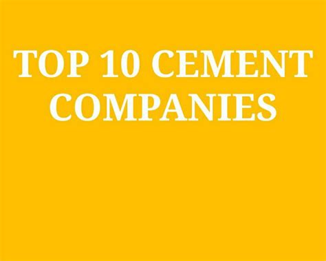Top 10 Cement Companies in India 2025 - IndianCompanies.in