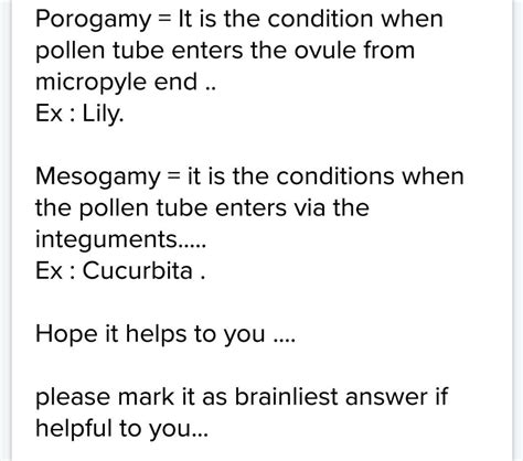Example of porogamy &chalazogamy mesogamy - Brainly.in