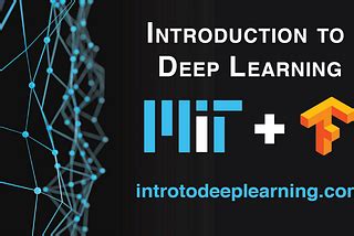 Image result for MIT Introduction to Deep Learning