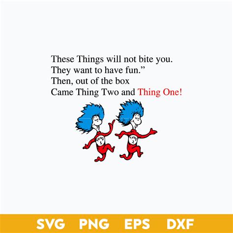 Cat In The Hat Thing 1 And Thing 2 Quotes