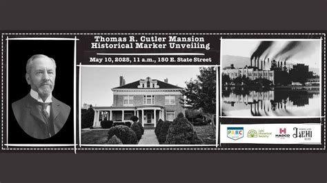 Thomas R. Cutler Mansion Historical Marker Unveiling, 150 E State St ...