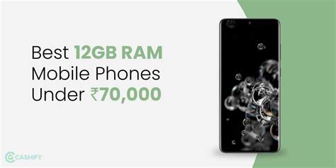 Best 12GB RAM Mobile Phones Under Rs 70000 in India | Cashify Listings
