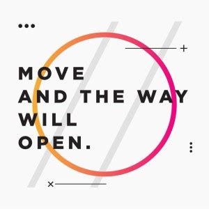 move and the way beautifull posters quotes for loveones poster for room ...