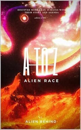 A to Z : Alien Races eBook : Behind, Alien: Amazon.in: Books