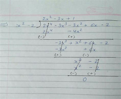 Find all the zeroes of 2x4 – 3x3 – 3x2 + 6x -2 if two of its zeroes are ...