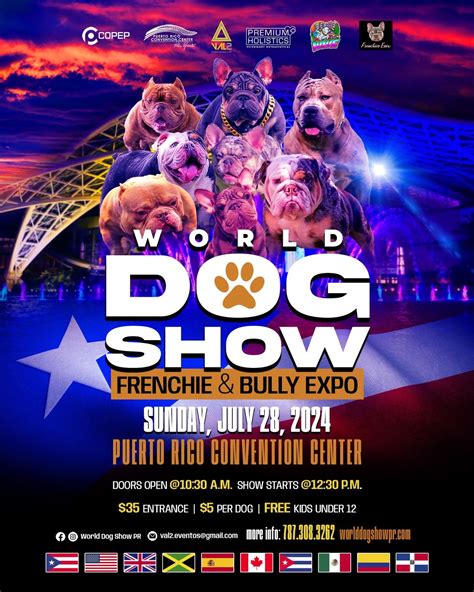 World Dog Show Frenchie & Bully Expo, Centro de Convenciones de Puerto ...