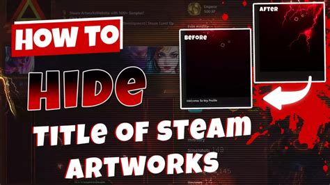 How To Hide Steam Artwork Titles | Invisible Titles On Steam