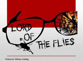 Lord of the Flies Chapter Summaries and Analysis PPT | TPT