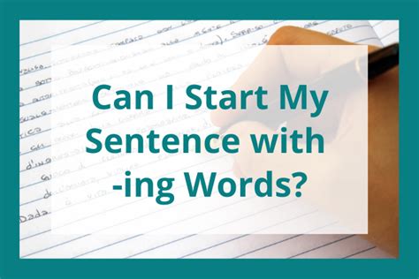 Using -ing Words to Start a Sentence