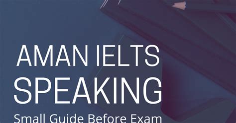 Aman IELTS Speaking ( Small Guide Before Exam ) Paperback Order Here ...