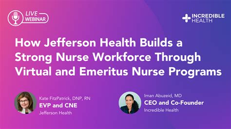 How Jefferson Health Builds a Strong Nurse Workforce Through Virtual ...
