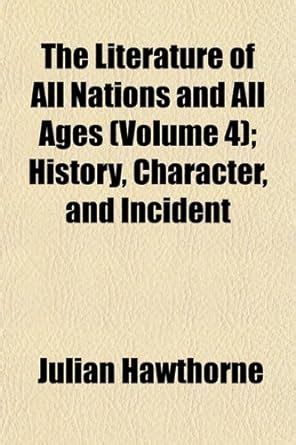 Amazon.in: Buy The Literature of All Nations and All Ages (Volume 4 ...