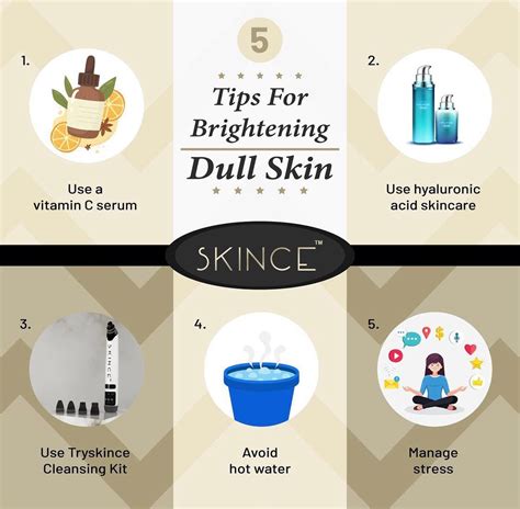 5 Tips for Brightening your Dull Skin – skince