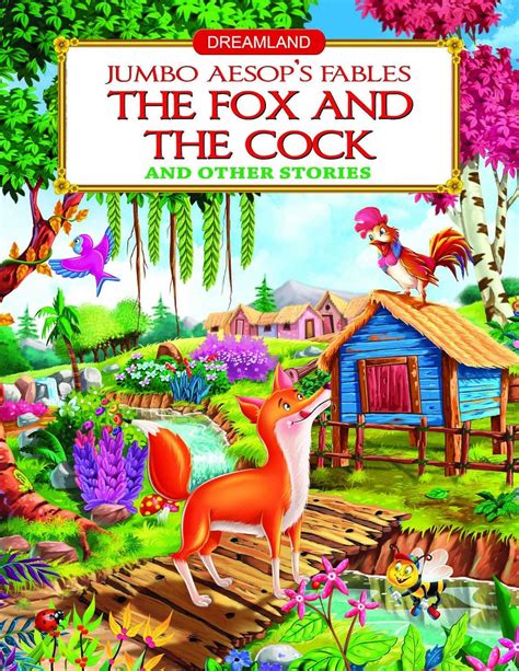 The Fox and the Cock (Aesop's Fables) : Dreamland Publications: Amazon ...