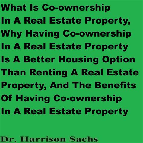 What Is Co-ownership In A Real Estate Property, Why Having Co-ownership ...
