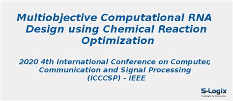 Computational RNA Design using Chemical Reaction Optimization | S-Logix
