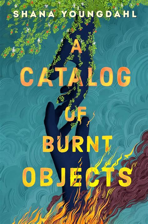 A Catalog of Burnt Objects : Youngdahl, Shana: Amazon.in: Books