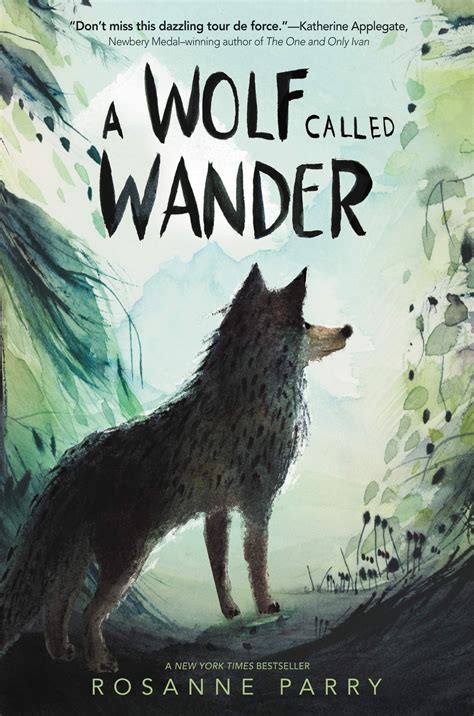 IN PERSON: Rosanne Parry presents A Wolf Called Wander, with local ...