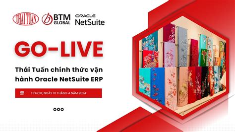 Thái Tuấn Chính Thức đưa Hệ Thống Oracle NetSuite Cloud ERP Vào Vận ...