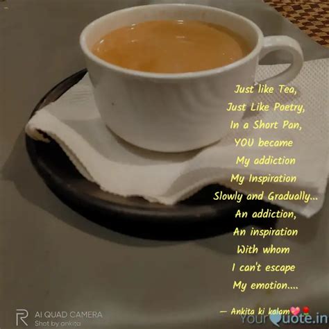 Just like Tea, Just Like ... | Quotes & Writings by ANKITA JOHARI ...