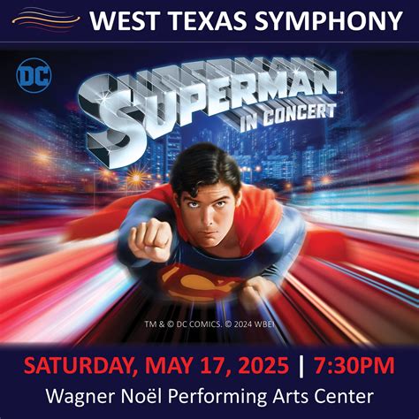 "Superman in Concert" Performance at Wagner Noël Performing Arts Center ...