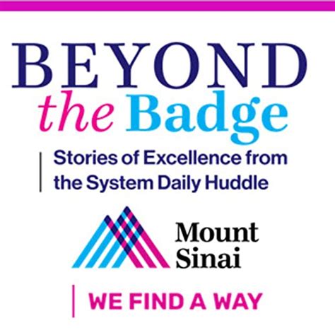 Beyond the Badge: Stories of Excellence from the Mount Sinai System ...