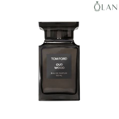 Tom Ford Oud Wood Eau De Parfum – Olan