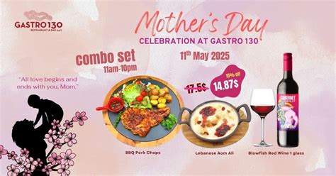 🌸 Mother’s Day Celebration at Gastro 130 🌸, #28Eo#30Eo, Street 130 ...