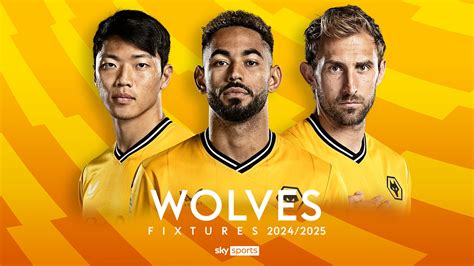 Wolves: Premier League 2024/25 fixtures and schedule | Football News ...