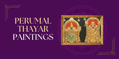 The Spiritual Journey of Perumal Thayar Tanjore Paintings: Symbolism ...