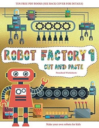 Preschool Worksheets (Cut and Paste - Robot Factory Volume 1): This ...