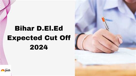 Bihar D.El.Ed Expected Cut Off 2024 for SC, ST, OBC & UR Category