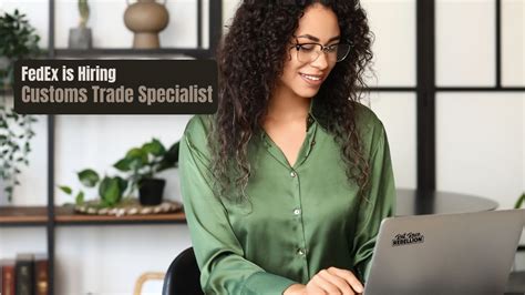 Remote Customs Trade Specialist - FedEx Logistics