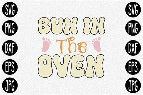 Bun In The Oven Graphic
