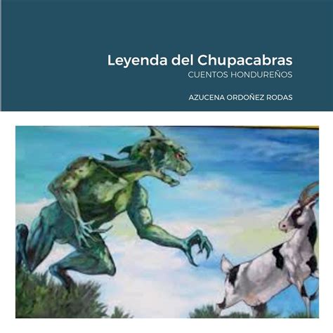 Buy Leyenda del Chupacabras: Cuentos Hondureos Book Online at Low ...